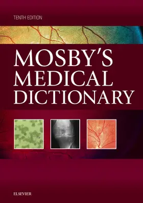 Mosby |  Mosby's Medical Dictionary - E-Book | eBook | Sack Fachmedien