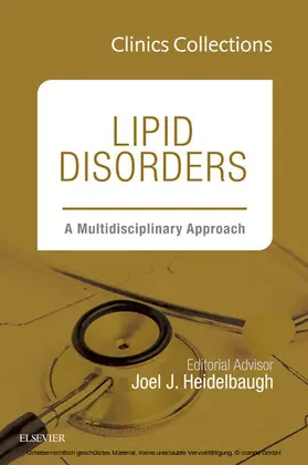 Heidelbaugh |  Lipid Disorders: A Multidisciplinary Approach, Clinics Collections, 1e, (Clinics Collections) | eBook | Sack Fachmedien