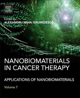 Grumezescu |  Nanobiomaterials in Cancer Therapy | Buch |  Sack Fachmedien