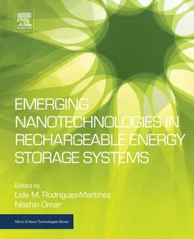 Rodriguez-Martinez / Omar |  Emerging Nanotechnologies in Rechargeable Energy Storage Systems | eBook | Sack Fachmedien