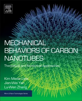 Liew / Jianwei / Zhang | Mechanical Behaviors of Carbon Nanotubes | Buch | 978-0-323-43137-8 | sack.de