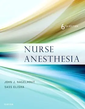 Nagelhout / Elisha |  Nurse Anesthesia | Buch |  Sack Fachmedien