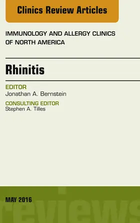 Bernstein |  Rhinitis, An Issue of Immunology and Allergy Clinics of North America | eBook | Sack Fachmedien