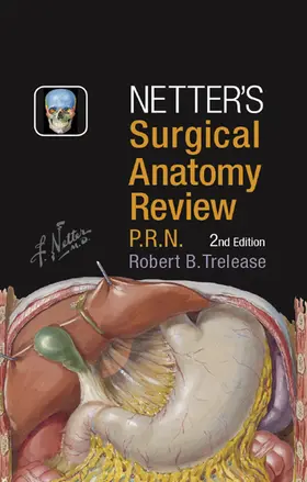 Trelease |  Netter's Surgical Anatomy Review PRN E-Book | eBook | Sack Fachmedien
