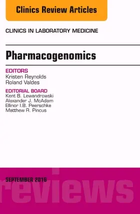 Reynolds / Valdes | Pharmacogenomics and Precision Medicine, an Issue of the Clinics in Laboratory Medicine | Buch | 978-0-323-46259-4 | sack.de