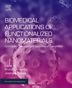 Sarmento / Das Neves |  Biomedical Applications of Functionalized Nanomaterials | eBook | Sack Fachmedien