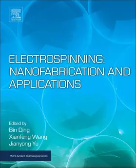 Ding / Wang / Yu |  Electrospinning: Nanofabrication and Applications | Buch |  Sack Fachmedien