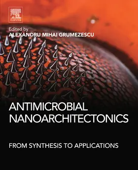 Grumezescu | Antimicrobial Nanoarchitectonics | E-Book | sack.de