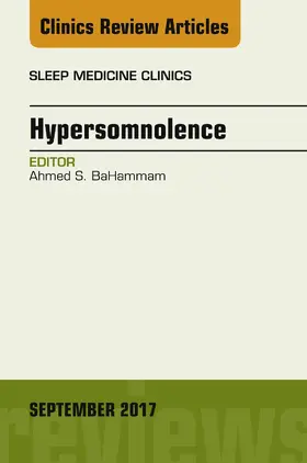 BaHamman |  Hypersomnolence, An Issue of Sleep Medicine Clinics | eBook | Sack Fachmedien