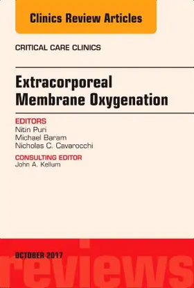 Puri / Baram / Cavarocchi |  Extracorporeal Membrane Oxygenation (Ecmo), an Issue of Critical Care Clinics | Buch |  Sack Fachmedien