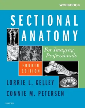 Kelley |  Workbook for Sectional Anatomy for Imaging Professionals | Buch |  Sack Fachmedien