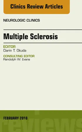 Okuda |  Multiple Sclerosis, An Issue of Neurologic Clinics | eBook | Sack Fachmedien