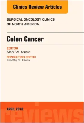 Arnold |  Colon Cancer, an Issue of Surgical Oncology Clinics of North America | Buch |  Sack Fachmedien