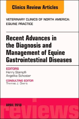 Stämpfli / Schoster |  Equine Gastroenterology, an Issue of Veterinary Clinics of North America: Equine Practice | Buch |  Sack Fachmedien