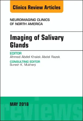 Razek |  Imaging of Salivary Glands, an Issue of Neuroimaging Clinics of North America | Buch |  Sack Fachmedien