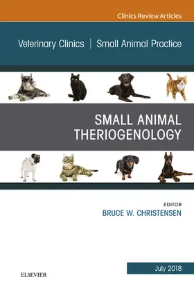 Christensen |  Theriogenology, An Issue of Veterinary Clinics of North America: Small Animal Practice | eBook | Sack Fachmedien