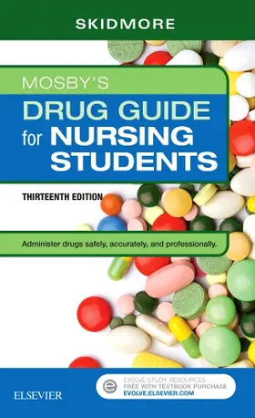 Skidmore-Roth | Mosby's Drug Guide for Nursing Students | Buch | 978-0-323-61267-8 | sack.de