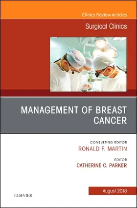 Parker |  Management of Breast Cancer, an Issue of Surgical Clinics | Buch |  Sack Fachmedien