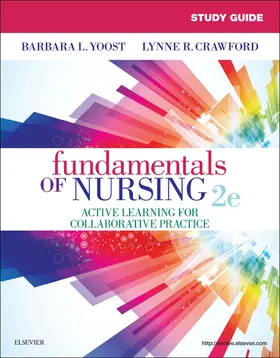 Yoost MSN / Crawford MSN / Castaldi DNP |  Study Guide for Fundamentals of Nursing E-Book | eBook | Sack Fachmedien