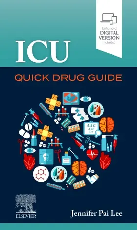 Lee |  ICU Quick Drug Guide | Buch |  Sack Fachmedien