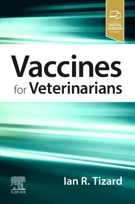 Tizard |  Vaccines for Veterinarians | Buch |  Sack Fachmedien