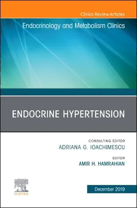 Hamrahian |  Endocrine Hypertension, an Issue of Endocrinology and Metabolism Clinics | Buch |  Sack Fachmedien