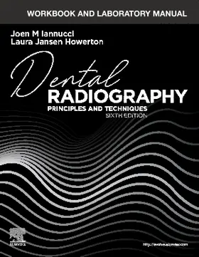 Iannucci / Jansen Howerton |  Workbook and Laboratory Manual for Dental Radiography | Buch |  Sack Fachmedien