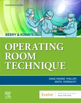 Hornacky / Phillips |  Berry & Kohn's Operating Room Technique | Buch |  Sack Fachmedien