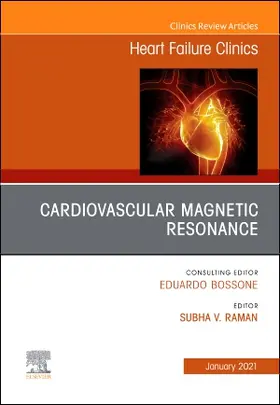 Raman |  Cardiovascular Magnetic Resonance, an Issue of Heart Failure Clinics | Buch |  Sack Fachmedien