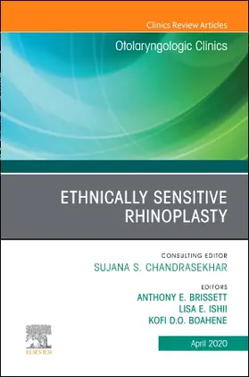 Brisset / Ishii / Boahene | Ethnically Sensitive Rhinoplasty, an Issue of Otolaryngologic Clinics of North America, an Issue of Otolaryngologic Clinics of North America | Buch | 978-0-323-71279-8 | sack.de