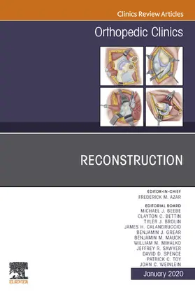 Azar MD |  Reconstruction, An Issue of Orthopedic Clinics E-Book | eBook | Sack Fachmedien