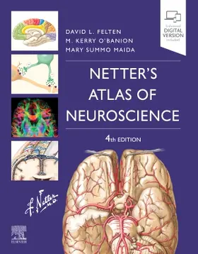 Felten / O'Banion / Maida | Netter's Atlas of Neuroscience | Buch | 978-0-323-75654-9 | sack.de