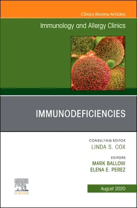 Ballow / Ronda Pérez |  Immunology and Allergy Clinics, an Issue of Immunology and Allergy Clinics of North America | Buch |  Sack Fachmedien
