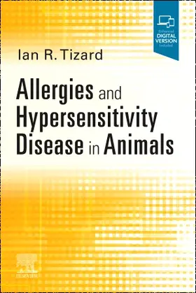 Tizard |  Allergies and Hypersensitivity Disease in Animals | Buch |  Sack Fachmedien