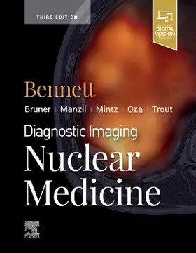 Bennett | Diagnostic Imaging: Nuclear Medicine | Buch | 978-0-323-76530-5 | www2.sack.de