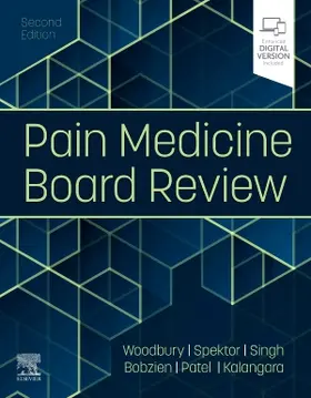 Woodbury / Spektor / Singh |  Pain Medicine Board Review | Buch |  Sack Fachmedien