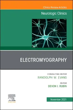 Rubin |  Electromyography, an Issue of Neurologic Clinics | Buch |  Sack Fachmedien