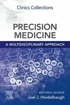 Heidelbaugh MD |  Precision Medicine: A Multidisciplinary Approach | eBook | Sack Fachmedien