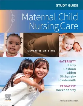 Perry / Hockenberry / Cashion |  Study Guide for Maternal Child Nursing Care | Buch |  Sack Fachmedien