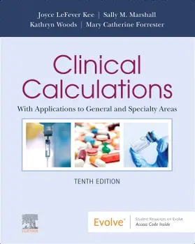 Kee / Marshall / Forrester |  Clinical Calculations | Buch |  Sack Fachmedien