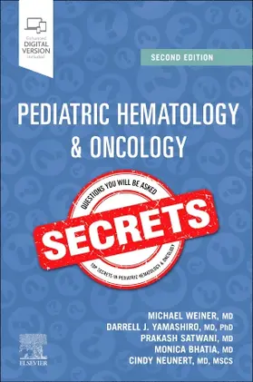 Neunert / Weiner / Yamashiro | Pediatric Hematology & Oncology Secrets | Buch | 978-0-323-81047-0 | sack.de