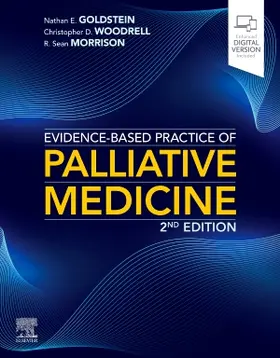 Goldstein / Woodrell / Morrison |  Evidence-Based Practice of Palliative Medicine | Buch |  Sack Fachmedien