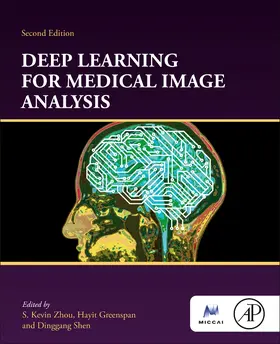 Zhou / Greenspan / Shen |  Deep Learning for Medical Image Analysis | Buch |  Sack Fachmedien