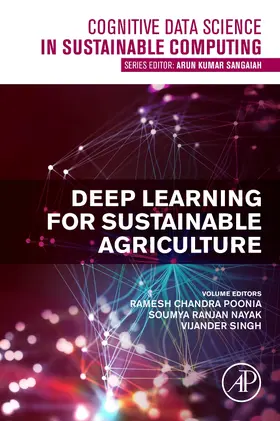 Poonia / Singh / Nayak |  Deep Learning for Sustainable Agriculture | Buch |  Sack Fachmedien