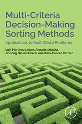 Martinez Lopez / Ishizaka / Qin | Multi-Criteria Decision-Making Sorting Methods | E-Book | sack.de