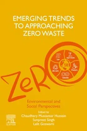Singh / Goswami / Mustansar Hussain | Emerging Trends to Approaching Zero Waste | E-Book | sack.de