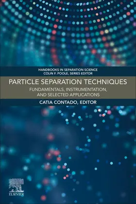 Particle Separation Techniques | Buch | 978-0-323-85486-3 | sack.de