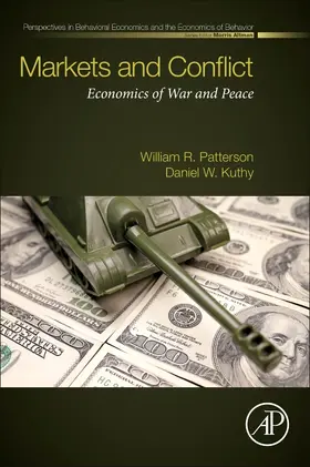 Patterson / Kuthy | Markets and Conflict | Buch | 978-0-323-85525-9 | sack.de