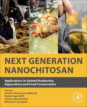Adetunji / Hefft / Jeevanandam |  Next Generation Nanochitosan | Buch |  Sack Fachmedien