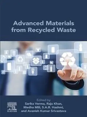 Verma / Khan / Mili | Advanced Materials from Recycled Waste | E-Book | sack.de